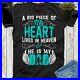A_Big_Piece_Of_My_Heart_Lives_In_Heaven_And_He_Is_My_Dad_My_Guardian_Angel_Shirt_01_uqlm