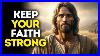 Keep_Your_Faith_Strong_God_Says_God_Message_Today_Gods_Message_Now_God_Message_01_adrq