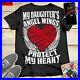 My_Daughter_s_Angel_Wings_Protect_My_Heart_Guardian_Angel_Missing_Memorial_Shirt_01_fxb