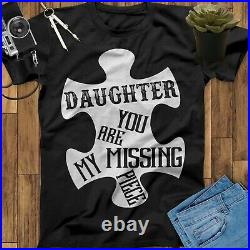My Missing Piece My Daughter Guardian Angel Missing Memorial Unisex T Shirt
