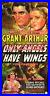 ONLY_ANGELS_HAVE_WINGS_1939_Airplane_VERY_LARGE_POSTER_2Sizes_6or7_Feet_Long_01_ch